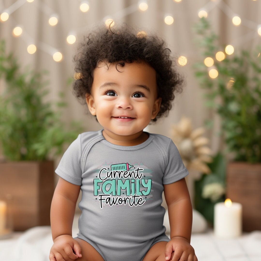 Current Family Favorite Baby Onesie: Custom Text Bodysuit