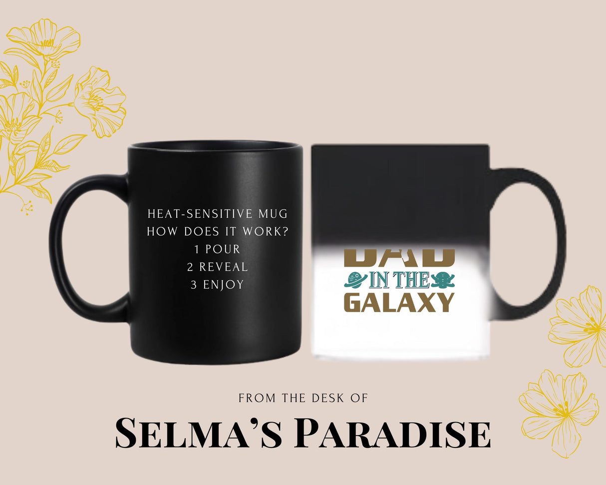 Personalized in the Galaxy, Space Themed Ceramic, Coffee Cup, Father's Day Gift, Custom Dad Gift, Funny Mug, 11 oz