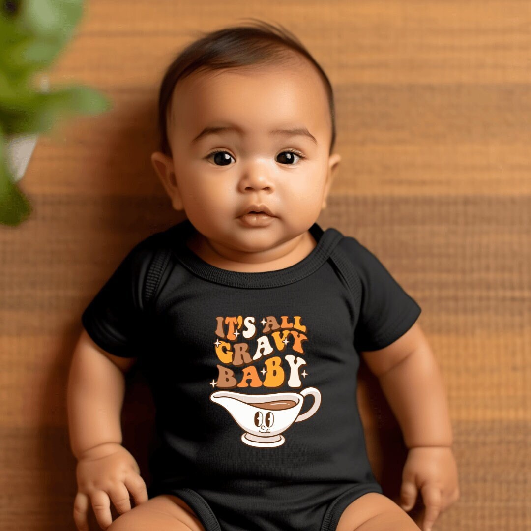 it's all gravy baby design bodysuit personalized baby trendy onesie newborn girl outfit unisex baby onesie gift cute baby boy clothes.jpg