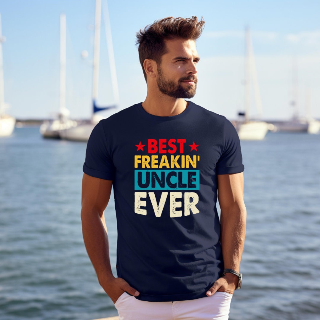 Uncle Ever Shirt, Short Sleeve, Dad, Father Birthday Gift, Stylish Graphic Tee for Him, Comfortable Cotton, Poly Blend