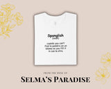 Spanglish Shirt, Trendy T-Shirt , Unisex T-Shirts, Custom T-Shirt, Personalized T-Shirt, Gift Idea, Soft T-Shirt, Stylish T-Shirt