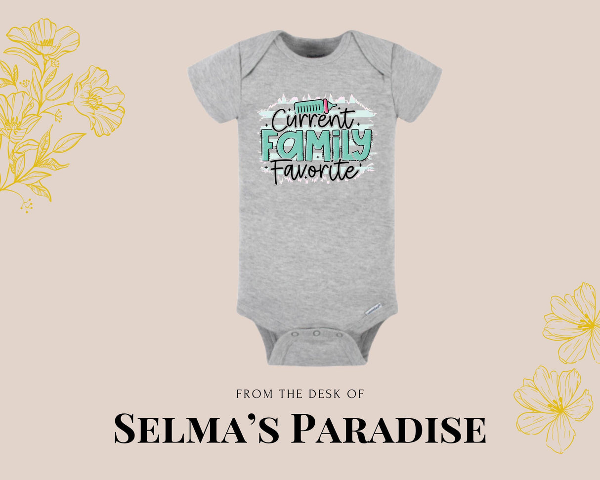 Current Family Favorite Baby Onesie: Custom Text Bodysuit