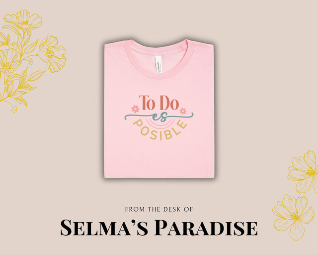 To Do Es Posible T-Shirt Spanish Unisex Tee