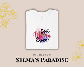 Best Mom Ever Shirt Personalized Unisex Family Tee Short Sleeve Mothers Day Gift Trendy Graphic Top