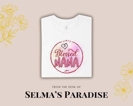Blessed Mama Personalized, Custom Unisex Family T-Shirt, Short Sleeve Tee, Graphic Printed Top