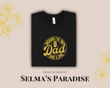 Because I'm The Dad That Why T-Shirt - Personalized Father's Day Tee
