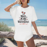 Wine Is My Valentine T-Shirt: Personalized Graphic Tee