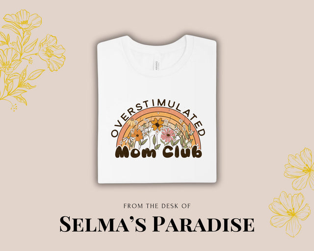 Personalized, Mom T-Shirt, Overstimulated Club, Graphic Casual, Unisex Short, Sleeve Mother’s Day