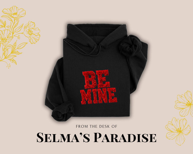 Be Mine Hoodie | Valentine’s Day Hoodie | Love Quote Sweatshirt | Cozy Unisex Hoodie | Romantic Gift for Her or Him