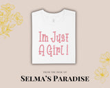 I'm Just a Girl Embroidered T-Shirt | Cute Pink Embroidery Tee | Girly Shirt for Women | Coquette Aesthetic Tee | Gift for Her