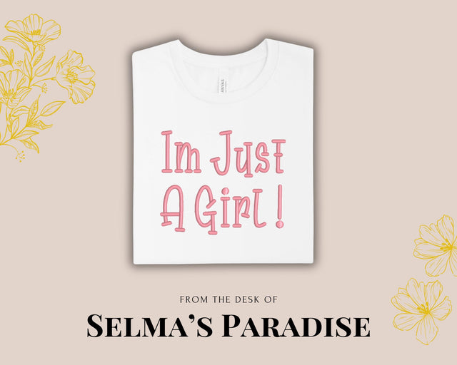 I'm Just a Girl Embroidered T-Shirt | Cute Pink Embroidery Tee | Girly Shirt for Women | Coquette Aesthetic Tee | Gift for Her
