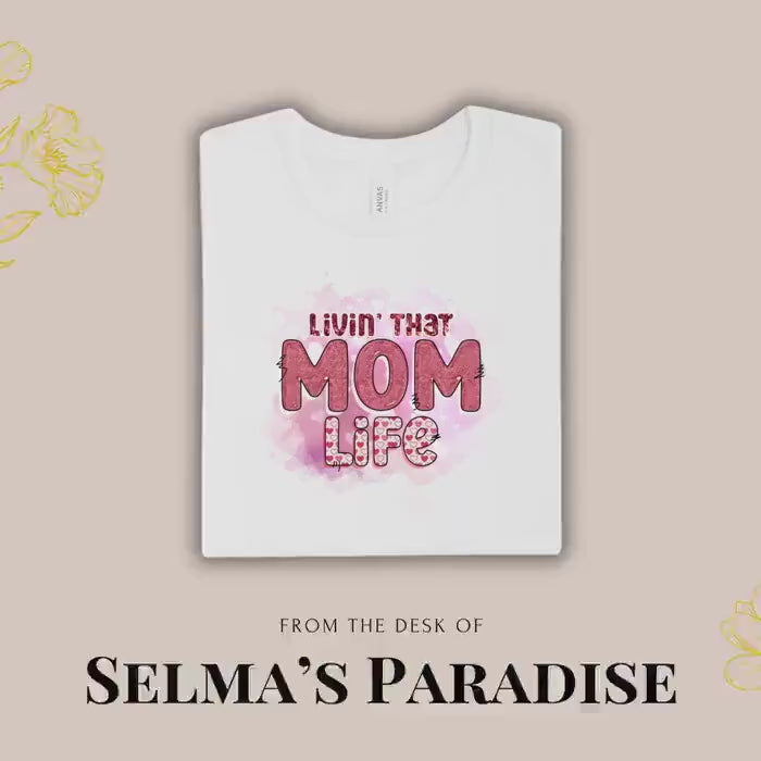 Living That Mom Life Personalized T-Shirt: Custom Family Tee