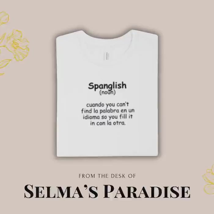 Spanglish Definition T-Shirt: Bilingual Humor Tee