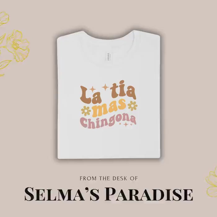 La Tia Mas Chingona , Personalized Stylish Spanish T-Shirt, Custom Unisex Short Sleeve Tee, Gift