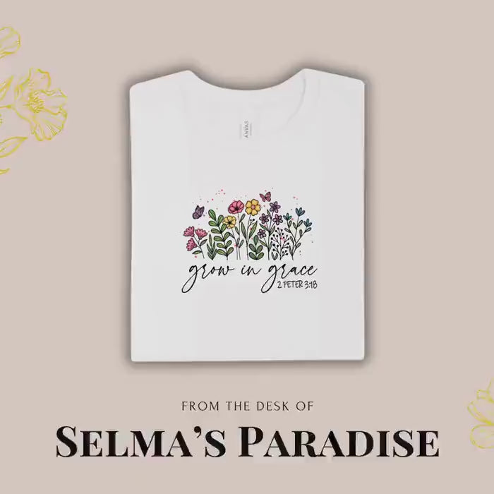 Grow in Grace T-Shirt: Spiritual Flower Print, Unisex Cotton Blend