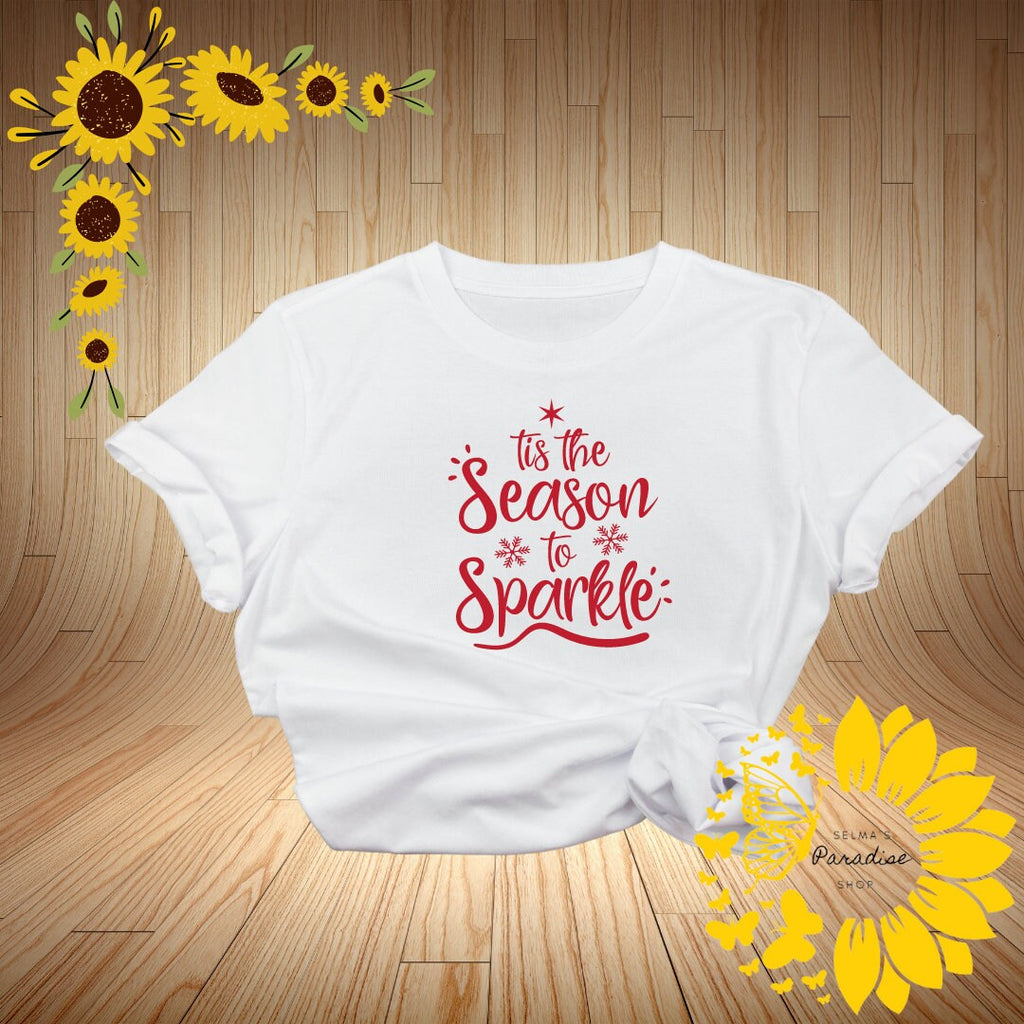 It's the Season to Sparkle Design T-shirts Design