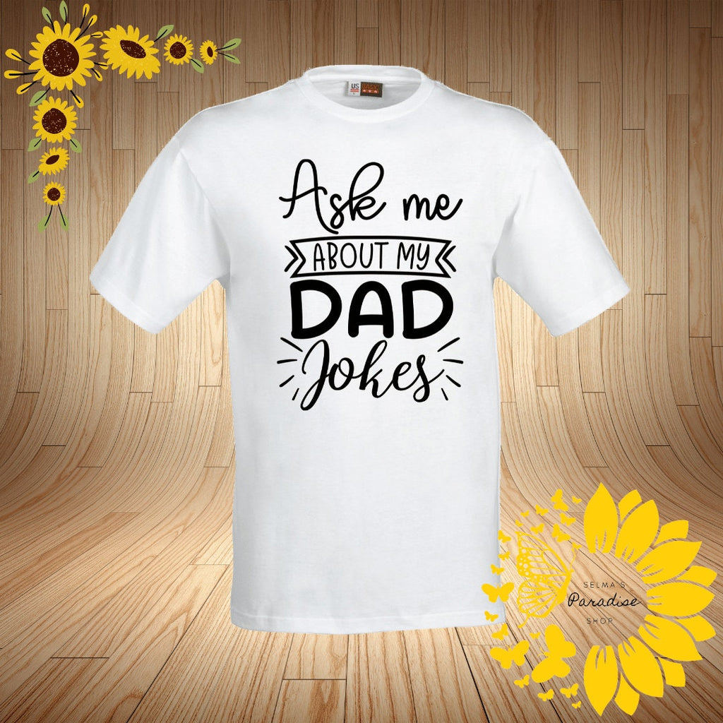 Dads Custom Personalized T-Shirt, Variable Designs